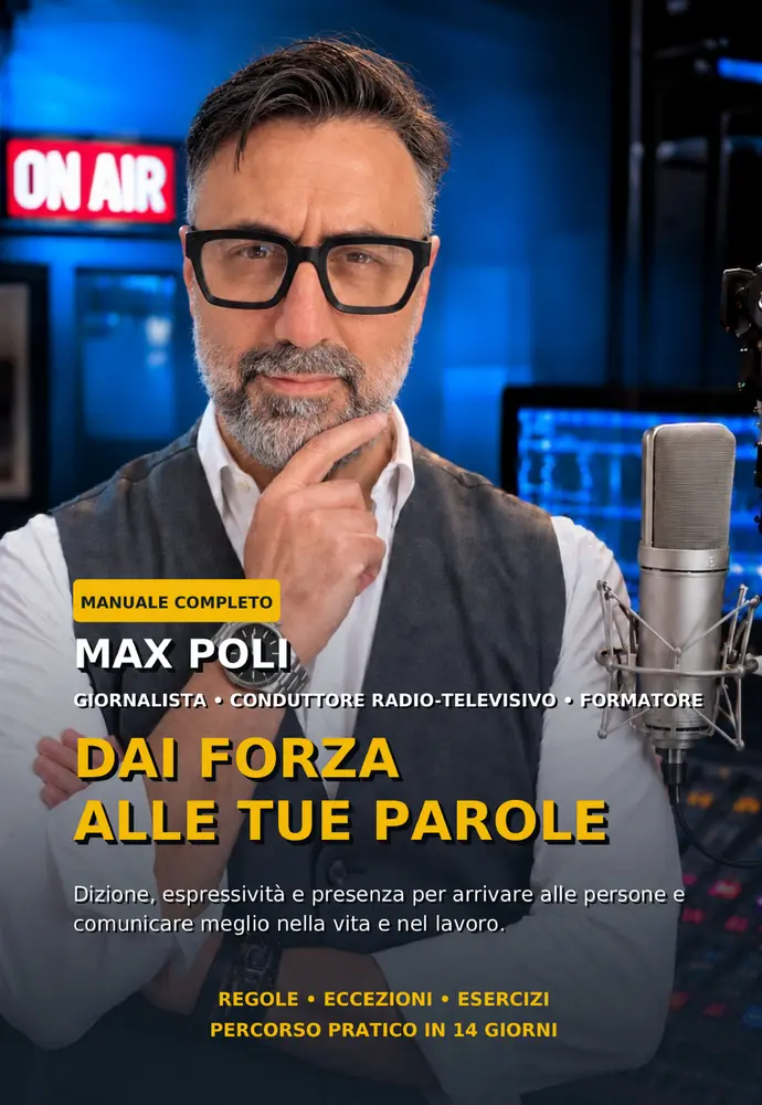 Copertina del manuale Dai forza alle tue parole di Max Poli